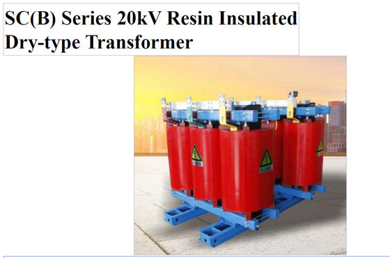 Transformateur de type sec isolé en résine de la série 20 kV